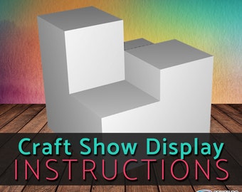 Craft Display Instructions