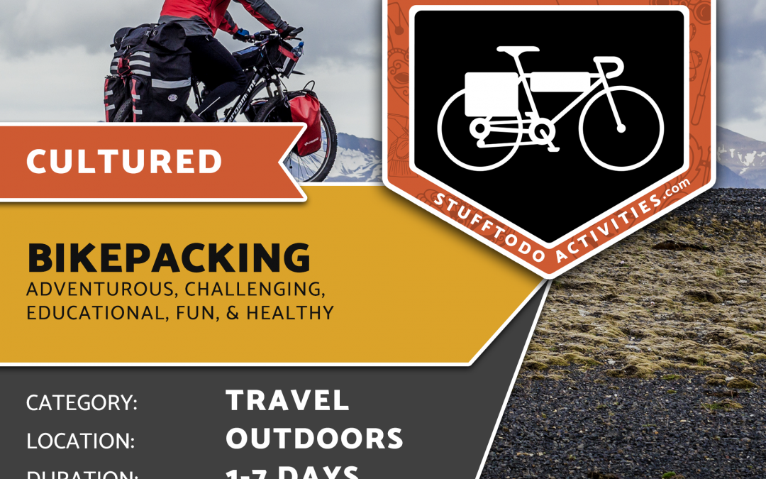 Activity of the Day: Bikepacking