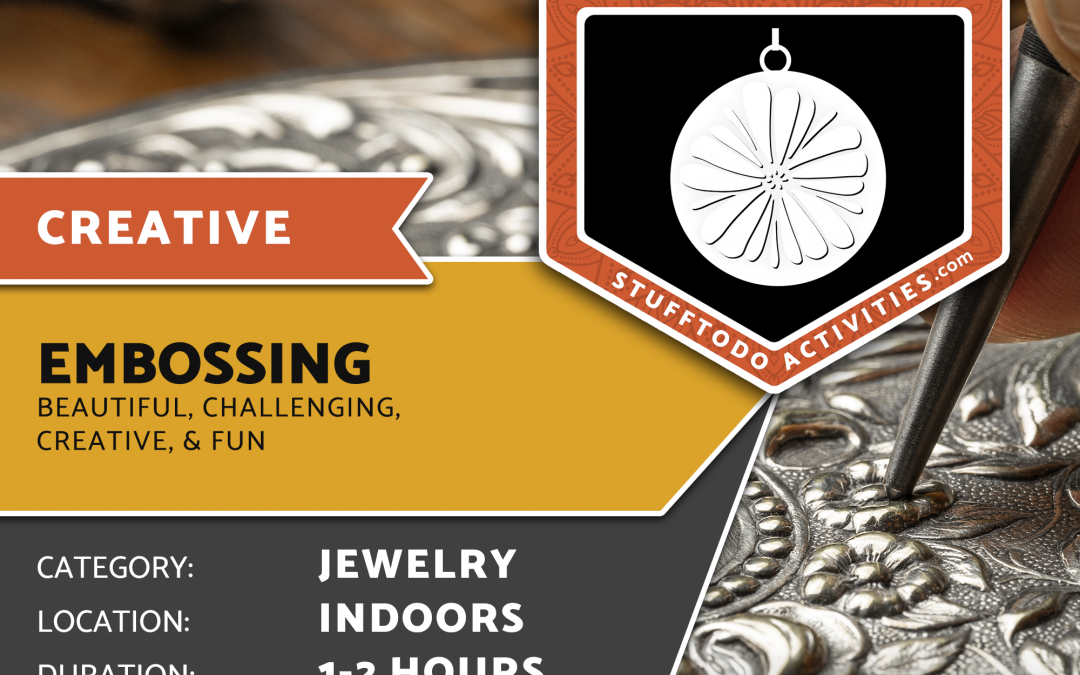 Activity of the Day: Jewelry Embossing