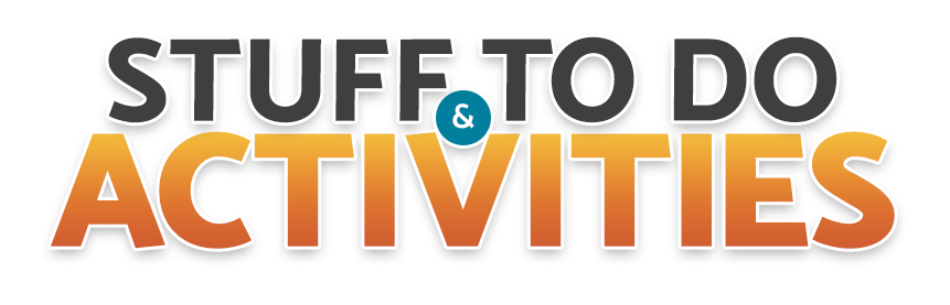 Stuff To Do and Activities Near Me